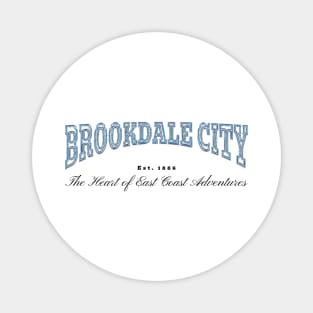 Brookdale City Chrome Effect Typography - The Heart of East Coast Adventures Est. 1886 Magnet